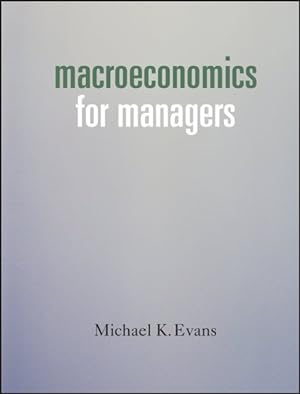 Seller image for Macroeconomics for Managers for sale by GreatBookPrices