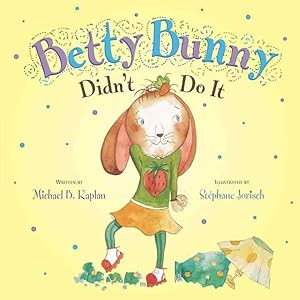 Seller image for Betty Bunny Didn't Do It for sale by GreatBookPrices