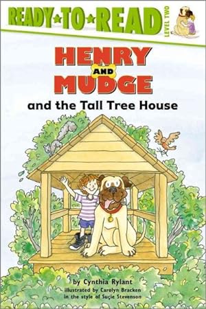 Seller image for Henry and Mudge and the Tall Tree House : The Twenty-First Book of Their Adventures for sale by GreatBookPrices