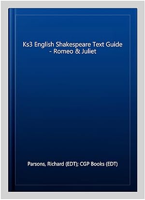 Imagen del vendedor de Ks3 English Shakespeare Text Guide - Romeo & Juliet a la venta por GreatBookPrices