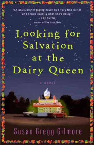 Immagine del venditore per Looking for Salvation at the Dairy Queen venduto da GreatBookPrices