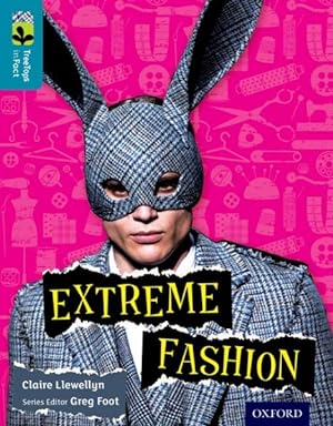 Seller image for Oxford Reading Tree Treetops Infact: Level 9: Extreme Fashion for sale by GreatBookPrices
