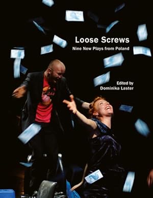 Imagen del vendedor de Loose Screws : Nine New Plays from Poland a la venta por GreatBookPrices