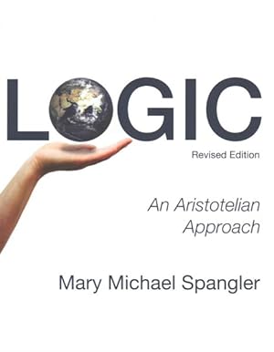 Imagen del vendedor de Logic : An Aristotelian Approach a la venta por GreatBookPrices