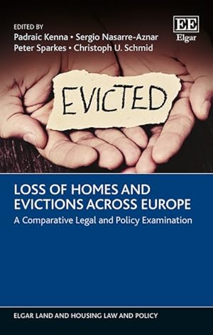 Seller image for Loss of Homes and Evictions Across Europe : A Comparative Legal and Policy Examination for sale by GreatBookPrices