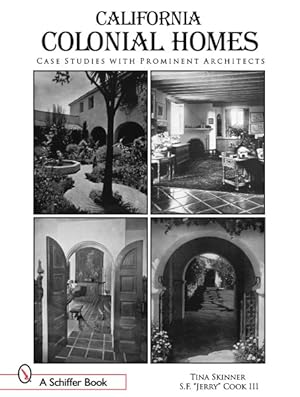 Bild des Verkufers fr California Colonial Homes : Case Studies With Prominent Architects zum Verkauf von GreatBookPrices