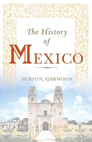 Seller image for History of Mexico for sale by GreatBookPrices