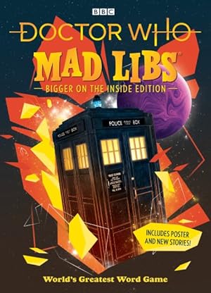 Seller image for Doctor Who Mad Libs : Bigger on the Inside Edition for sale by GreatBookPrices