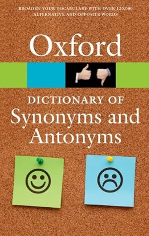 Seller image for Oxford Dictionary of Synonyms and Antonyms for sale by GreatBookPrices