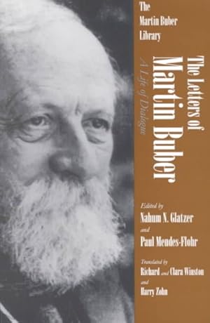 Seller image for Letters of Martin Buber : A Life of Dialogue for sale by GreatBookPrices