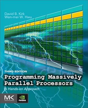 Seller image for Programming Massively Parallel Processors : A Hands-on Approach for sale by GreatBookPrices