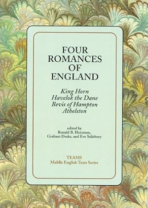 Seller image for Four Romances of England : King Horn, Havelok the Dane, Bevis of Hampton, Athelston for sale by GreatBookPrices