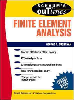 Seller image for Schaum's Outline of Theory and Problems of Finite Element Analysis for sale by GreatBookPrices