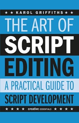 Image du vendeur pour Art of Script Editing : A Practical Guide mis en vente par GreatBookPrices