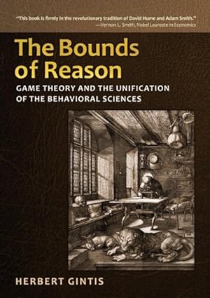 Immagine del venditore per Bounds of Reason : Game Theory and the Unification of the Behavioral Sciences venduto da GreatBookPrices