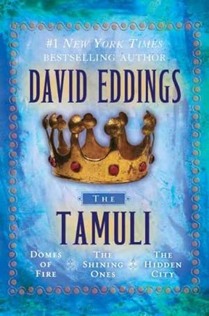 Seller image for Tamuli : Domes of Fire/ The Shining Ones/ The Hidden City for sale by GreatBookPrices