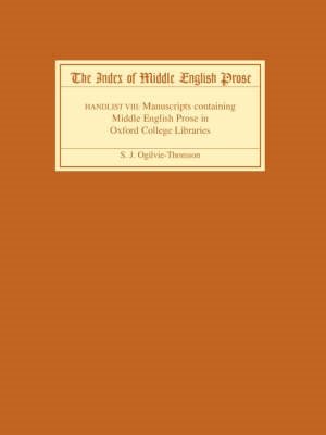 Seller image for Index of Middle English Prose Handlist VIII : Manuscripts Containing Middle English Prose in Oxford College Libraries for sale by GreatBookPrices