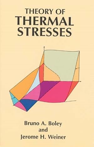Imagen del vendedor de Theory of Thermal Stresses a la venta por GreatBookPrices