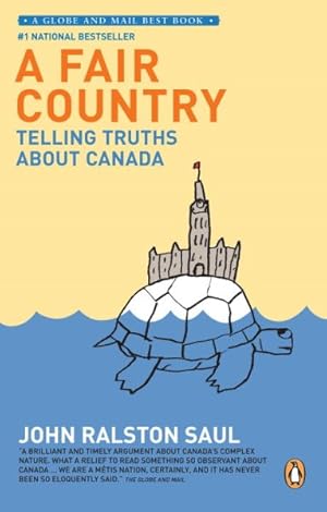 Immagine del venditore per Fair Country : Telling Truths About Canada venduto da GreatBookPrices