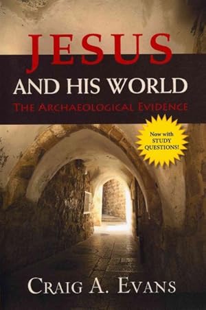 Seller image for Jesus and His World : The Archaeological Evidence for sale by GreatBookPrices