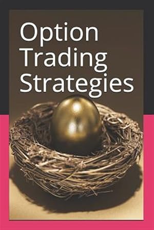 Imagen del vendedor de Option Trading Strategies a la venta por GreatBookPrices