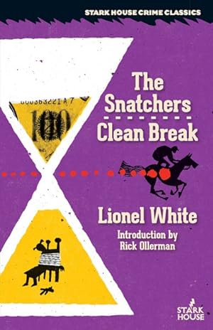 Bild des Verkufers fr Snatchers / Clean Break (the Killing) zum Verkauf von GreatBookPrices
