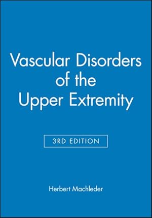 Imagen del vendedor de Vascular Disorders of the Upper Extremity a la venta por GreatBookPrices