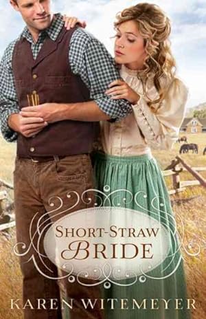 Seller image for Short-Straw Bride for sale by GreatBookPrices