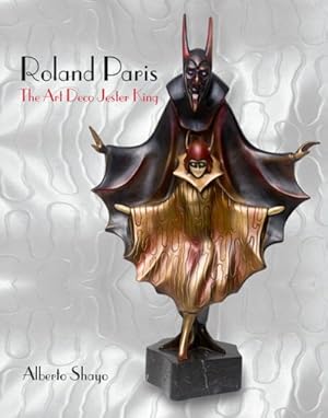 Bild des Verkufers fr Roland Paris : The Art Deco Jester King zum Verkauf von GreatBookPrices