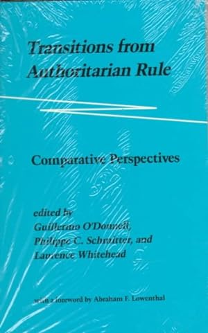 Imagen del vendedor de Transitions from Authoritarian Rule : Comparative Perspectives a la venta por GreatBookPrices