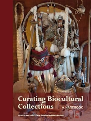 Bild des Verkufers fr Curating Biocultural Collections : A Handbook zum Verkauf von GreatBookPrices