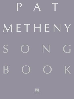 Seller image for Pat Metheny Songbook : Lead Sheets for sale by GreatBookPrices