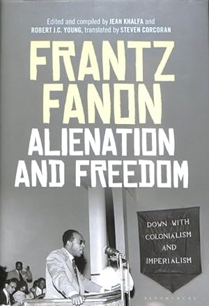 Imagen del vendedor de Alienation and Freedom a la venta por GreatBookPrices