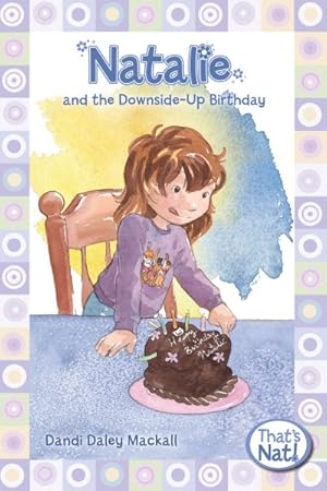 Seller image for Natalie and the Downside-Up Birthday for sale by GreatBookPrices