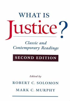 Seller image for What Is Justice? : Classic and Contemporary Readings for sale by GreatBookPrices