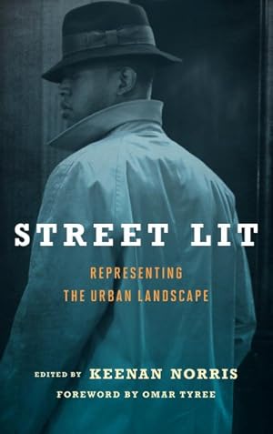 Imagen del vendedor de Street Lit : Representing the Urban Landscape a la venta por GreatBookPrices
