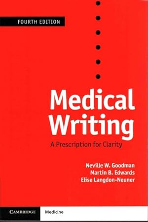 Seller image for Medical Writing : A Prescription for Clarity: A Self-Help Guide to Clearer Medical English for sale by GreatBookPrices
