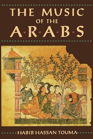 Imagen del vendedor de Music of the Arabs a la venta por GreatBookPrices