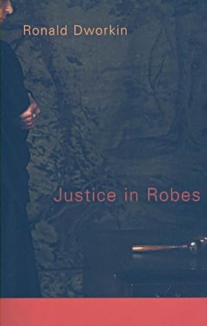 Image du vendeur pour Justice in Robes mis en vente par GreatBookPrices