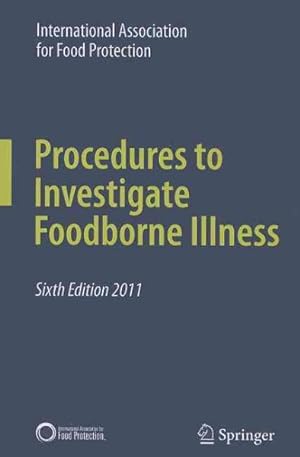 Seller image for Procedures to Investigate Foodborne Illness for sale by GreatBookPrices