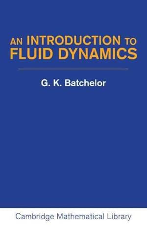 Immagine del venditore per Introduction to Fluid Dynamics venduto da GreatBookPrices