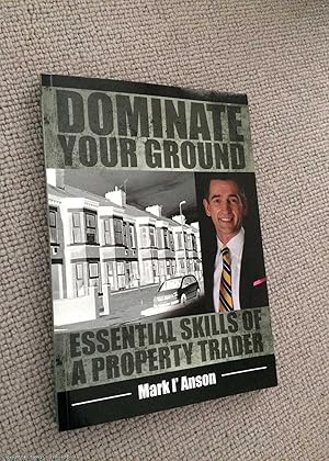 Dominate Your Ground (Signed)