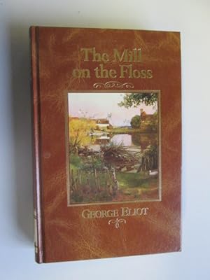 Seller image for THE MILL ON THE FLOSS for sale by Goldstone Rare Books