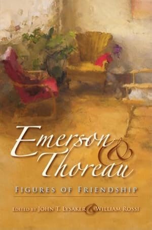 Seller image for Emerson & Thoreau : Figures of Friendship for sale by GreatBookPrices