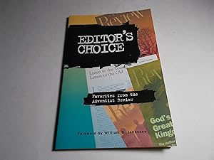 Immagine del venditore per Editor's Choice : Favorites from the Adventist Review venduto da Paradise Found Books