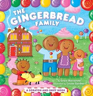Seller image for Gingerbread Family : A Scratch-and-Sniff Book for sale by GreatBookPrices