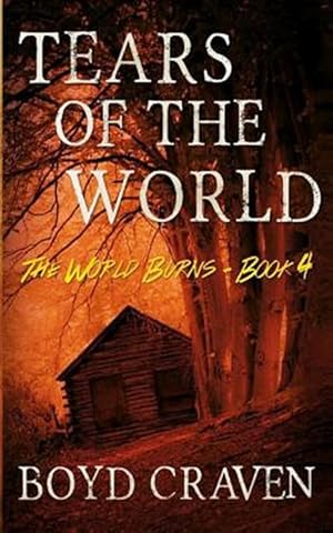 Immagine del venditore per Tears of the World : A Post-apocalyptic Story venduto da GreatBookPrices