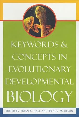 Seller image for Keywords And Concepts in Evolutionary Developmental Biology for sale by GreatBookPrices