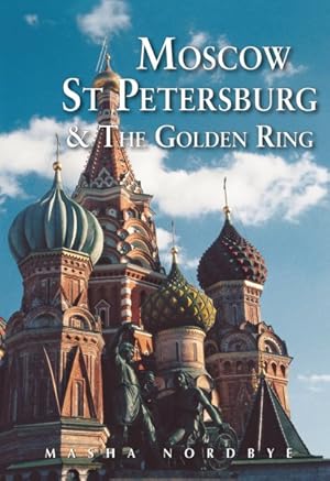 Image du vendeur pour Moscow St. Petersburg & the Golden Ring mis en vente par GreatBookPrices