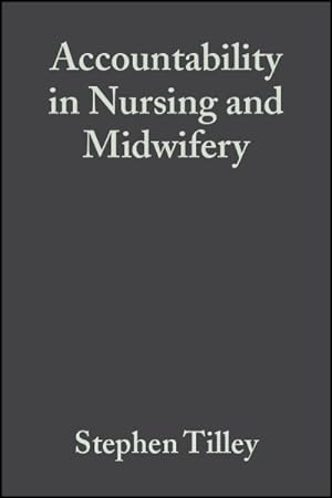 Imagen del vendedor de Accountability in Nursing and Midwifery a la venta por GreatBookPrices